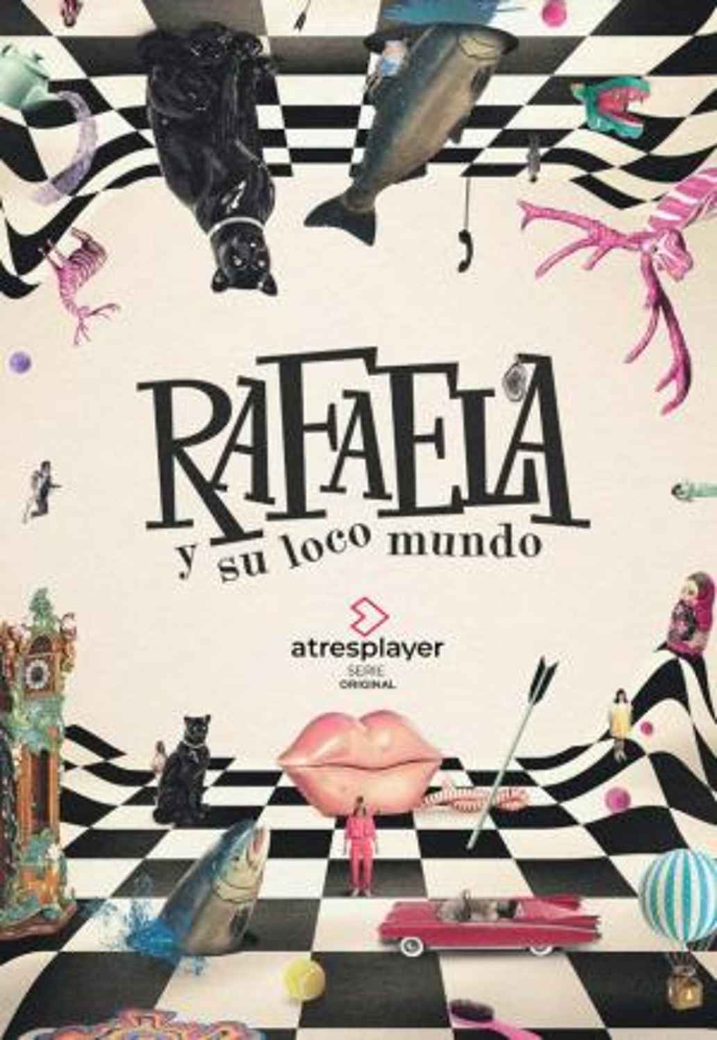 Cartel de 'Rafaela y su loco mundo'